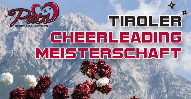 Tiroler Cheerleading Meisterschaft am Samstag in Imst